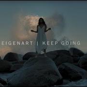 Keep Going Original Mix Eigenart