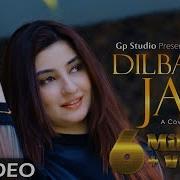 Dilbr Jani Song In Gul Panra