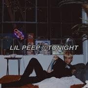 Lil Peep Tonight Lyrics