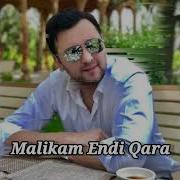Malikam Endi Qara Mp3