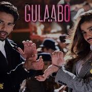 Gulabo Full Song Hd