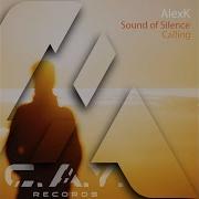 Alexk Sound Of Silence Calling