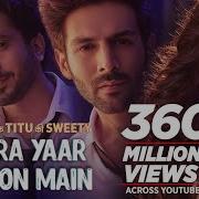 Tera Yaar Hu Main