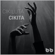 Cikiluta Cikita