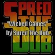 Spred The Dub Wicked Games Chris Isaak Cover