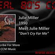 Julie Miller I Don T Need Anything Else