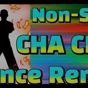 Top 40 Non Stop Cha Cha