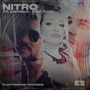 Pop That Original Mix Kathika Nitro Esp