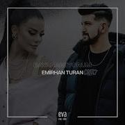 Emirhan Turan Dayanamıyorum