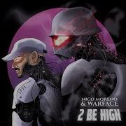 Warface Nico Moreno 2 Be High