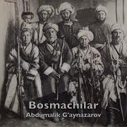 Босмачилар Bosmachilar