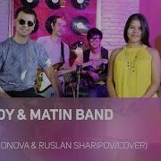 Kuk Choy Matin Band Hasrat Yulduz Usmonova Ruslan Sharipov Cover