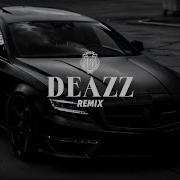 Dj Deazz Усиление Басов The End Лучшая Музыка В Машине 2024 Top Remix Bass Boosted Type