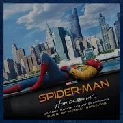 Michael Giacchino Spider Man Homecoming Suite