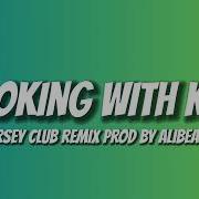 Cooking With Kya Jersey Club Remix Ali Beats
