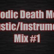 Acoustic Instrumental Melodic Death Metal Mix 2018