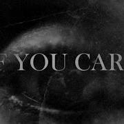 If You Care