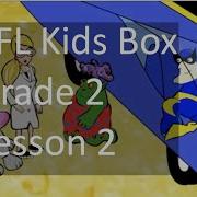 Kids Box 2 Unit 1 Lesson