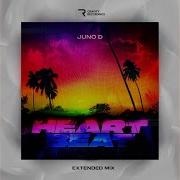 Juno D Heartbeat Extended Mix