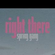 Spring Gang Right There