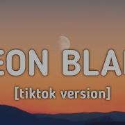 Neon Blade Tiktok Version