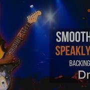 Smooth Jazz Speakly Smile Dm
