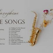 Сборник Красивых Мелодий Саксофона Saxophone