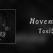 November Toxic
