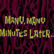 Many Many Many Minutes Later Spongebob