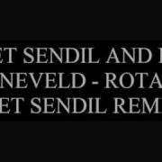 Koen Groeneveld Rotate Ahmet Sendil Remix