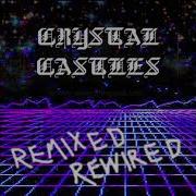 Crystal Castles What Is Logical