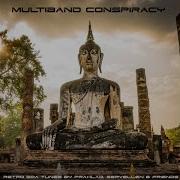 Prahlad Multiband Conspiracy