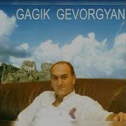 Gagik Gevorgyan Qaghcr Balaye Im Yare