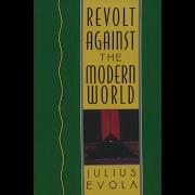 Revolt Against The Modern World Julius Evola Audiobook Chapter 31