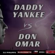 Daddy Yankee Vs Don Omar