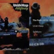 Uriah Heep The Park Remastered