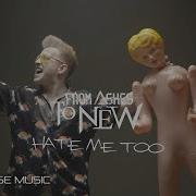 Hate Me Too