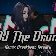 Dj Breakbeat The Drum