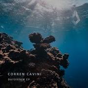 Daydream Extended Mix Corren Cavini