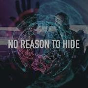 No Reason To Hide Hillsong United