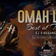 Best Of Omay Lay