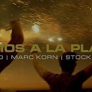 Marc Korn Semitoo Stockanotti Vamos A La Playa Nightcore M