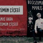 Iki Gözümün Çiçeği