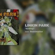 Krwlng Linkin Park