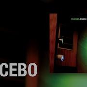 Placebo