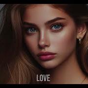 Love Song Ethnic Deep House Mix 2025 Vol