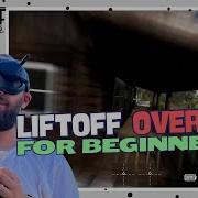 Fpv Liftoff Freestyle