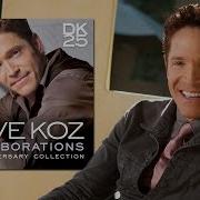 Let Me Count The Ways Dave Koz