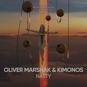 Kimonos Oliver Marshak Nasty Original Mix