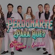 Perdonar Para Que Emilia